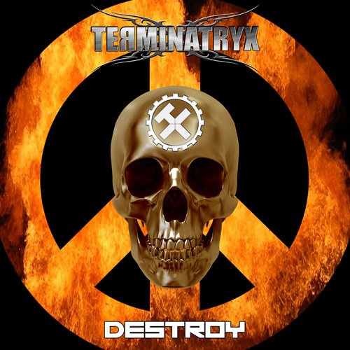 Terminatryx Destroy